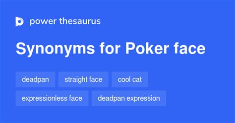 poker face synonym|Iba pa.